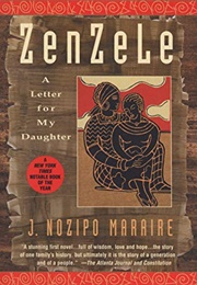 Zenzele: A Letter to My Daughter (J. Nozipo Maraire)