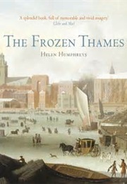 The Frozen Thames (Helen Humphreys)
