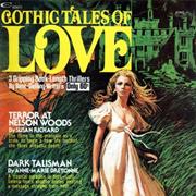 Gothic Tales of Love