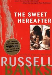 The Sweet Hereafter by Russell Banks
