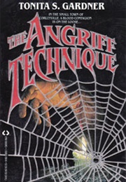 The Angriff Technique (Tonita S. Gardner)