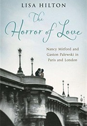 The Horror of Love (Lisa Hilton)