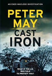 Cast Iron (Peter May)