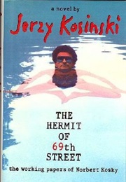 The Hermit of 69th Street (Jerzy Kosinski)