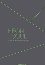 Neon Soul (Alexandra Elle)