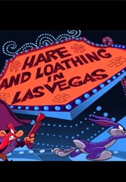 Hare & Loathing in Las Vegas (2004)