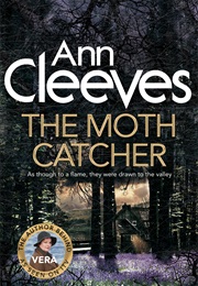 The Moth Catcher (Ann Cleeves)