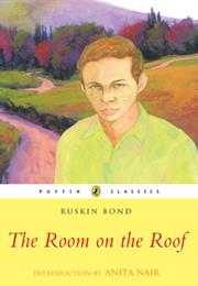 The Room on the Roof by Ruskin Bond