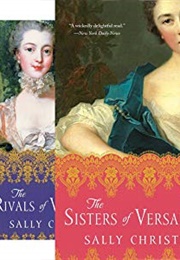 Mistresses of Versailles Trilogy (Sally Christie)