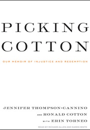 Picking Cotton (Ronald Cotton)