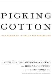 Picking Cotton (Ronald Cotton)