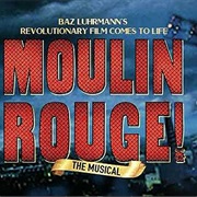 Moulin Rouge! the Musical