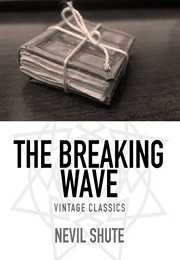 The Breaking Wave (Nevil Shute)
