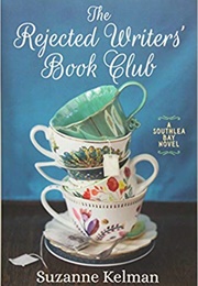 The Rejected Writers&#39; Book Club (Suzanne Kelman)