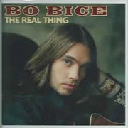 Bo Bice - The Real Thing