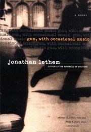 Gun,With Occasional Music (Jonathan Lethem)