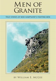 Men of Granite (William McGee)