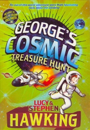 George's Cosmic Treasure Hunt (Stephen and Lucy Hawking)