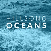Oceans - Hillsong