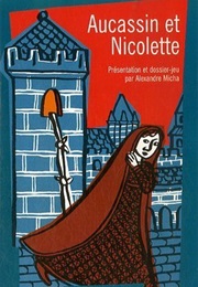 Aucassin Et Nicolette (Anonyme)