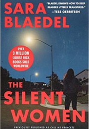 The Silent Women (Sara Blaedel)