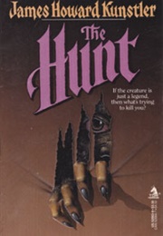 The Hunt (James Howard Kunstler)