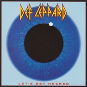 Let's Get Rocked - Def Leppard