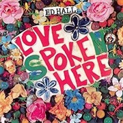 Ed Hall: Love Poke Here