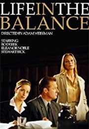 Life in the Balance (2001)