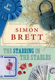 The Stabbing in the Stables (Simon Brett)