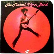 Michael Wynn Band - Don't Need Nobody
