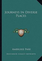 Journeys in Diverse Places