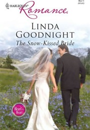 The Snow-Kissed Bride (Linda Goodnight)