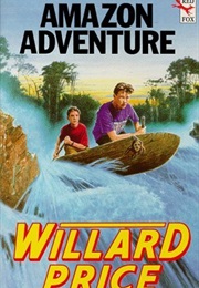 Amazon Adventure (Willard Price)