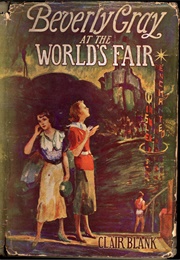Beverly Gray at the World's Fair (Clair Blank)
