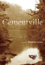 Cementville (Paulette Livers)