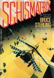 Schismatrix (Bruce Sterling)