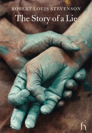 The Story of a Lie (Robert Louis Stevenson)