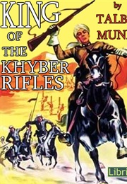 King of the Khyber Rifles (Talbot Mundy)