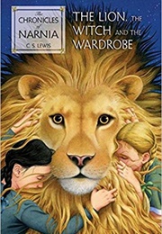 The Lion, the Witch, and the Wardrobe (C.S. Lewis)