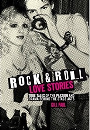 Rock 'N' Roll Love Stories (Gill Paul)