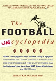 The Football Unencylopedia (Michael Kun and Adam Hoff)