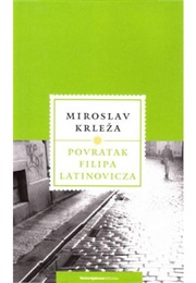 Povratak Filipa Latinovića (Miroslav Krleža)