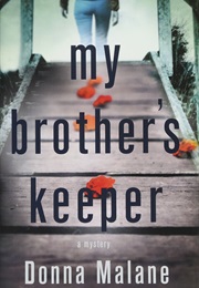 My Brother&#39;s Keeper (Donna Malane)