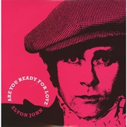 Are You Ready for Love - Elton John