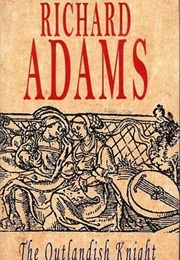 The Outlandish Knight (Richard Adams)