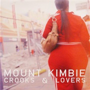Mount Kimbie - Crooks and Lovers