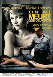 On Ne Meurt Que Deux Fois (1985)