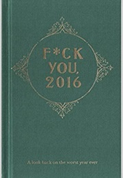 F- You, 2016 (Bob AN Grypanys)