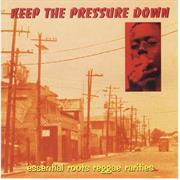 Various Artists - Keep the Pressure Down